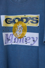 TEE/GLITCH EMB/GOD'S MONEY