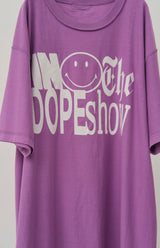 TEE/DOPESHOW